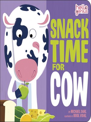 cover image of Snack Time for Cow